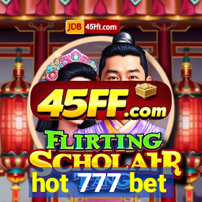 hot 777 bet
